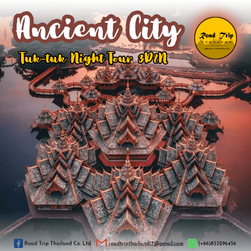 Ancient City Day Tour – Tuk-tuk Night Tour 3D2N